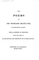 Cover of: The poems of Sir Richard Maitland, of Lethingtoun, knight.: With an appendix of selections from the poems of Sir John Maitland, Lord Thirlestane, and of Thomas Maitland.