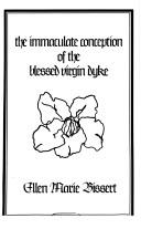 Cover of: immaculate conception of the blessed virgin dyke | Ellen Marie Bissert