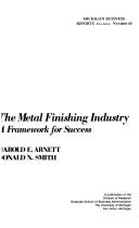 Cover of: The metal finishing industry: a framework for success