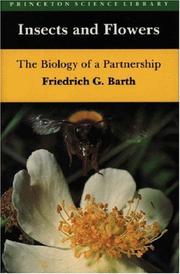 Cover of: Insects and flowers: the biology of a partnership