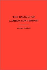 Cover of: The Calculi of Lambda Conversion. (AM-6) (Annals of Mathematics Studies) by Alonzo Church