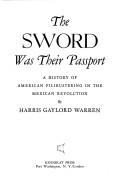 The sword was their passport by Harris Gaylord Warren