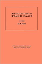 Cover of: Beijing Lectures in Harmonic Analysis. (AM-112) (Annals of Mathematics Studies) by Elias M. Stein
