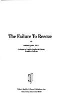 Cover of: The failure to rescue