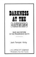 Cover of: Darkness at the dawning by Jack Temple Kirby