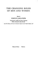 Cover of: The Changing roles of men and women.