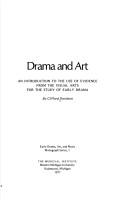 Cover of: Drama and art: an introduction to the use of evidence from the visual arts for the study of early drama