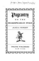 Cover of: Pageantry on the Shakespearean stage by Alice Griffin