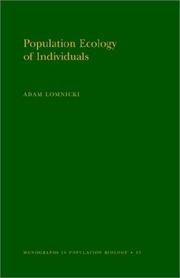 Cover of: Population Ecology of Individuals. (MPB-25) (Monographs in Population Biology) | Adam Lomnicki