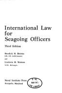 International law for seagoing officers by Burdick H. Brittin
