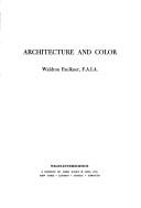 Cover of: Architecture and color. by Waldron Faulkner