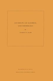 Cover of: Lie groups, lie algebras, and cohomology