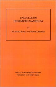Cover of: Calculus on Heisenberg manifolds