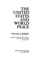 Cover of: The United States and world peace