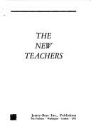 Cover of: The new teachers