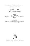 Cover of: Safety in microbiology by edited by D. A. Shapton and R. G. Board.