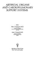 Cover of: Artificial organs and cardiopulmonary support systems.