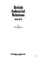 Cover of: British industrial relations, 1945-1975