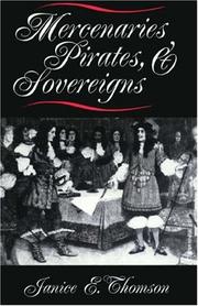 Cover of: Mercenaries, pirates, and sovereigns by Janice E. Thomson