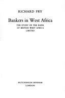 Bankers in West Africa by Richard Fry