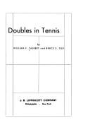 Cover of: The game of doubles in tennis by William F. Talbert