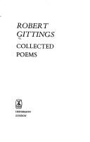 Cover of: Collected poems [of] Robert Gittings. | Gittings, Robert.