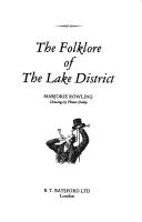 Cover of: The folklore of the Lake District by Marjorie Rowling