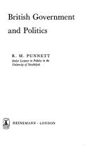 British government and politics by R. M. Punnett