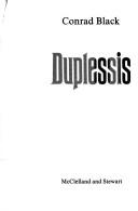 Duplessis by Conrad Black