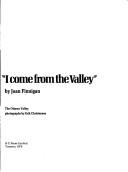 Cover of: "I come from the valley" by Joan Finnigan