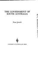 Cover of: government of South Australia | Dean Jaensch