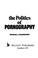 Cover of: The politics of pornography