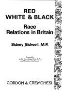 Cover of: Red, white & black by Sidney Bidwell