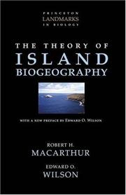 Cover of: The Theory of Island Biogeography (Princeton Landmarks in Biology) by Robert H. MacArthur, Edward Osborne Wilson