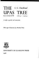 The upas tree by S. G. Checkland