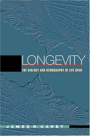 Longevity by James R. Carey