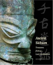 Cover of: Ancient Sichuan: Treasures from a Lost Civilization