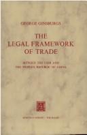 Cover of: legal framework of trade between the USSR and the People
