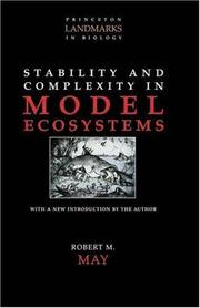 Cover of: Stability and Complexity in Model Ecosystems (Princeton Landmarks in Biology)