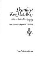 Cover of: Beaulieu, King John's abbey by Stanley Frederick Hockey