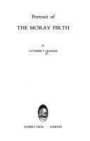 Cover of: Portrait of the Moray Firth by Cuthbert Graham