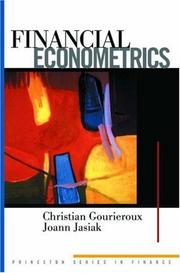Cover of: Financial Econometrics by Christian Gourieroux, Joann Jasiak