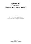 Cover of: Hazards in the chemical laboratory | 