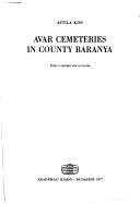 Cover of: Cemeteries of the Avar period (567-829) in Hungary