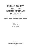 Cover of: Public policy and the South African economy: essays in memory of Desmond Hobart Houghton