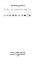 Cover of: A portion for foxes