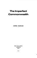 Cover of: The imperfect Commonwealth by Derek Ingram