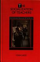 Cover of: The socialization of teachers