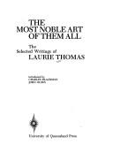 The most noble art of them all by Laurie Thomas