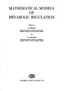 Cover of: Mathematical models of metabolic regulation